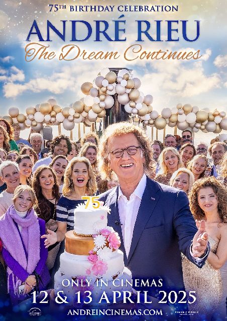 Andr Rieu's 75th Birthday Celebration: The Dream Continues